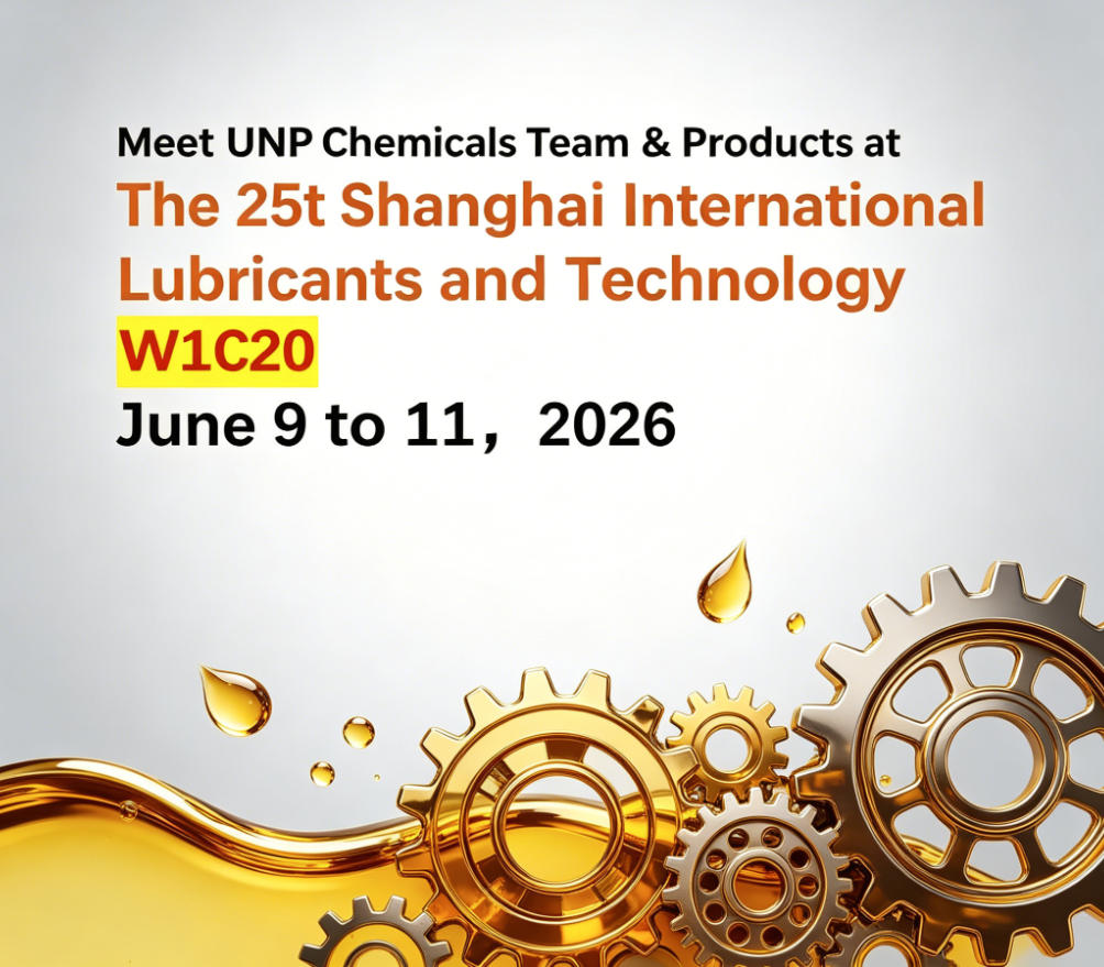 UNPChemicals to Showcase Innovative Additives at 25th Inter Lubric China in Shanghai